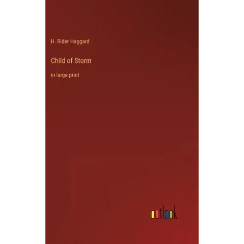 Child of Storm: in large print