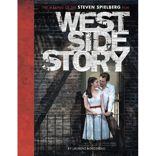 West Side Story: The Making of the Steven Spielberg Film