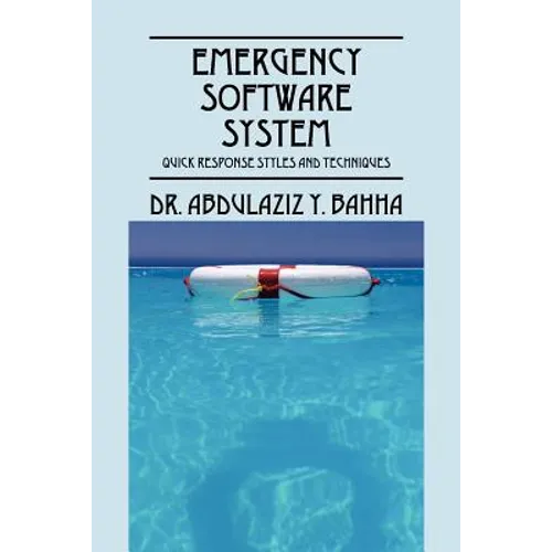 Emergency Software System: Quick Response Styles and Techniques