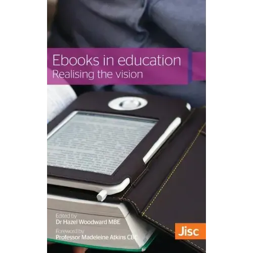 Ebooks in Education: Realising the Vision