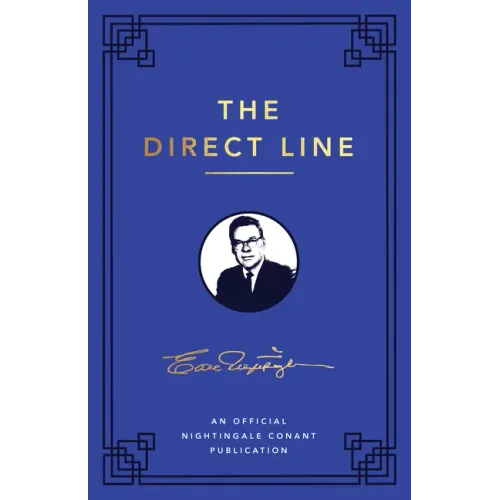 The Direct Line: An Official Nightingale Conant Publication