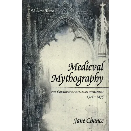 Medieval Mythography, Volume Three