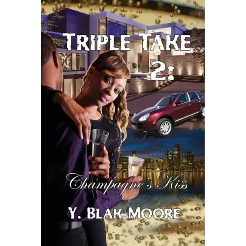Triple Take 2: Champagne's Kiss
