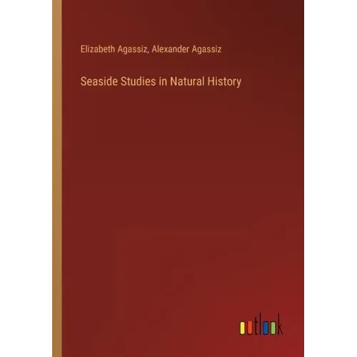 Seaside Studies in Natural History
