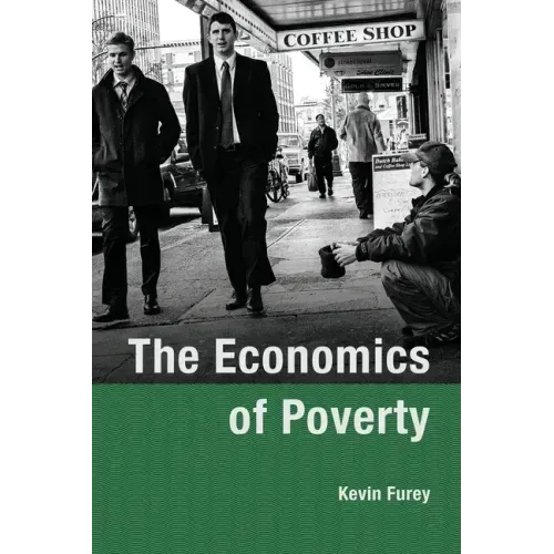 The Economics of Poverty