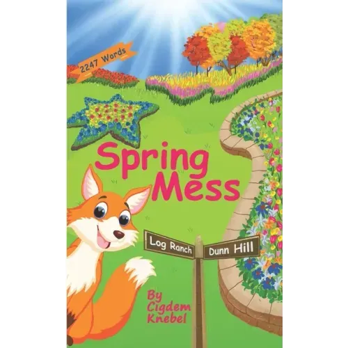 Spring Mess: Early Decodable Book