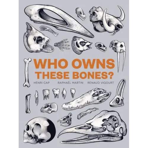 Who Owns These Bones?