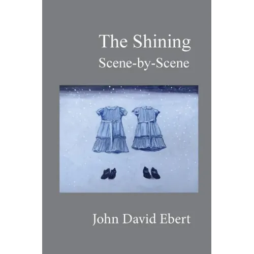 The Shining Scene-by-Scene