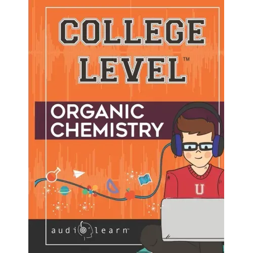College Level Organic Chemistry