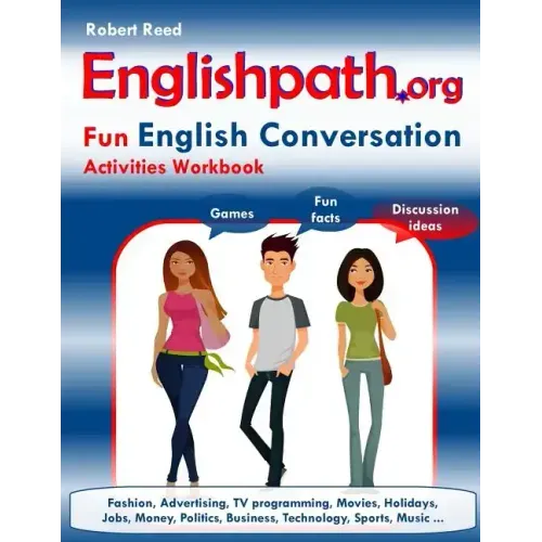 Englishpath.org Fun English Conversation Activities Workbook