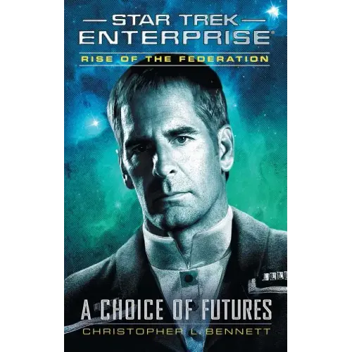 Rise of the Federation: A Choice of Futures