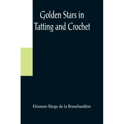 Golden Stars in Tatting and Crochet