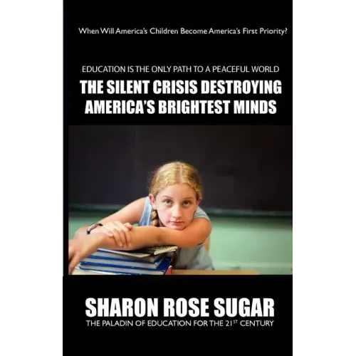 THIS BOOK SAVES LIVES! The Silent Crisis Destroying America's Brightest Minds FIRST EDITION COLLECTIBLE (614 Pages): "BOOK OF THE MONTH" Alma Public L