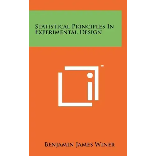 Statistical Principles In Experimental Design