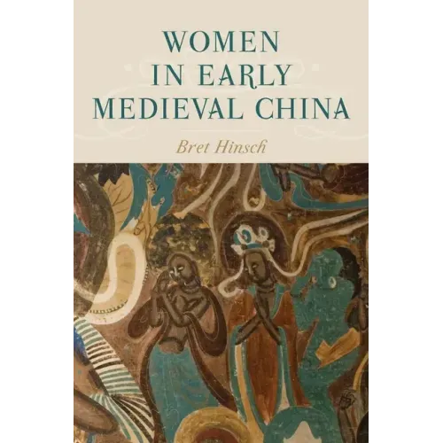 Women in Early Medieval China