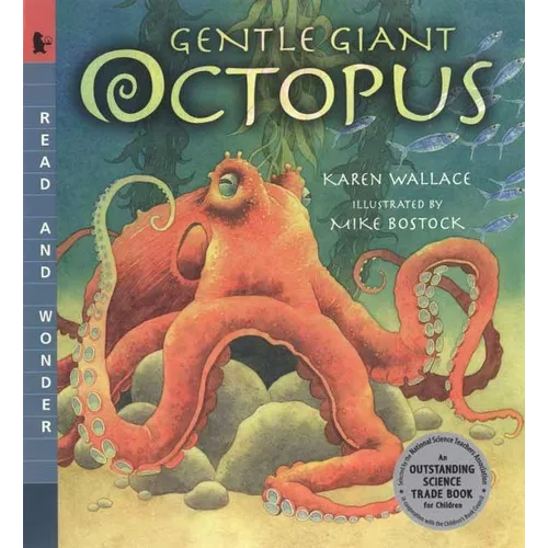 Gentle Giant Octopus: Read and Wonder