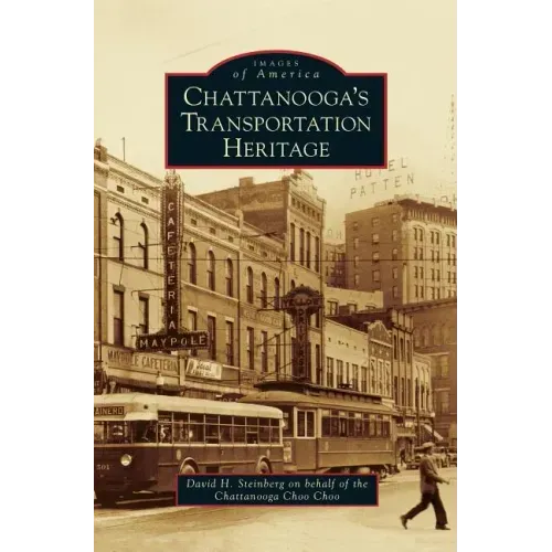 Chattanooga's Transportation Heritage