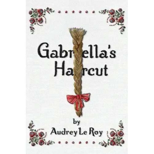 Gabriella's Haircut