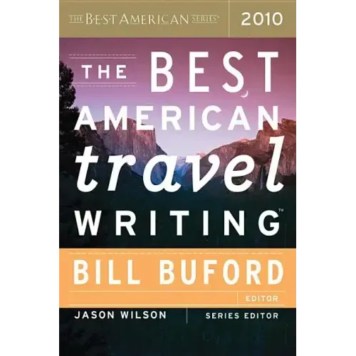 The Best American Travel Writing
