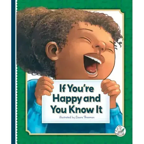 If You're Happy and You Know It