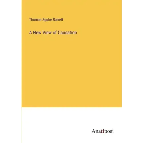 A New View of Causation
