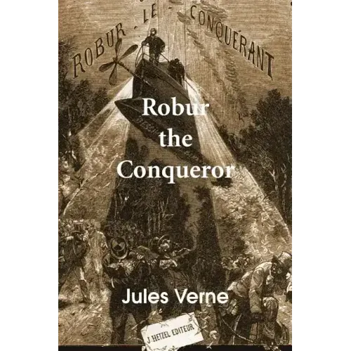 Robur the Conqueror