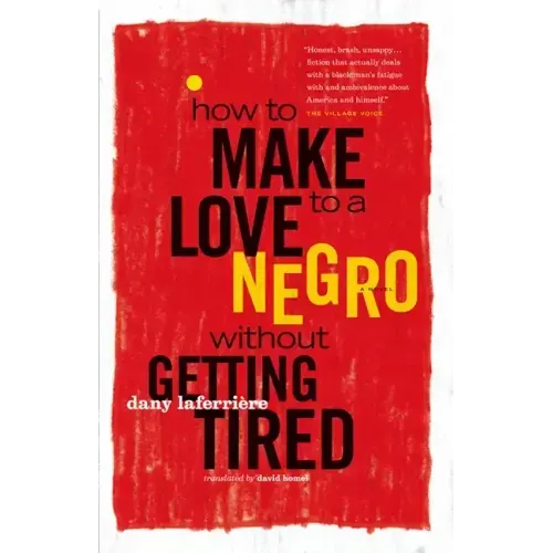 How to Make Love to a Negro Without Getting Tired