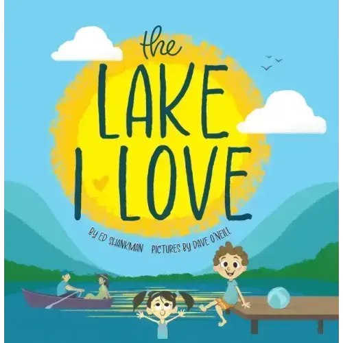 The Lake I Love