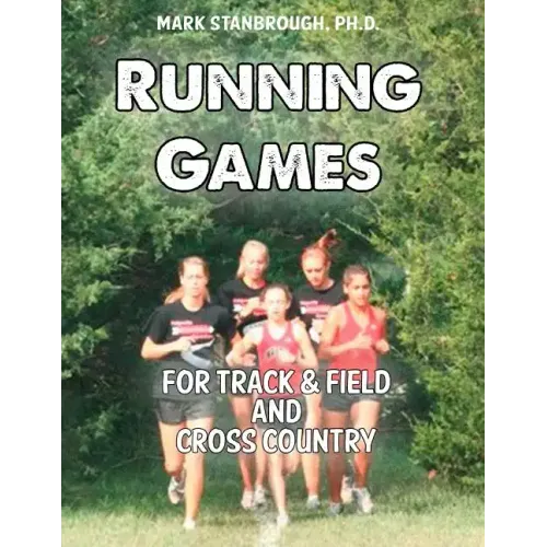 Running Games for Track & Field and Cross Country