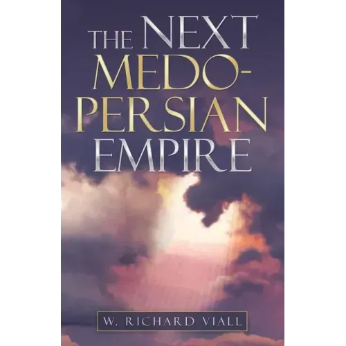 The Next Medo-Persian Empire