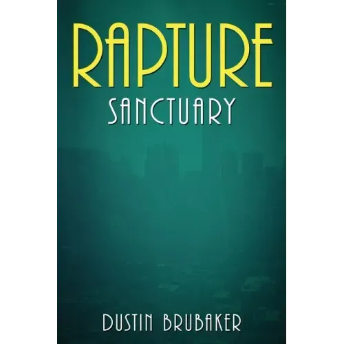 Rapture: Sanctuary