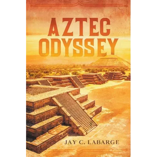 Aztec Odyssey