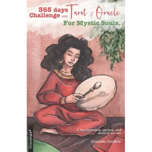 Tarot & Oracle 365 Days Challenge, For Mystic Souls.: Volume 2