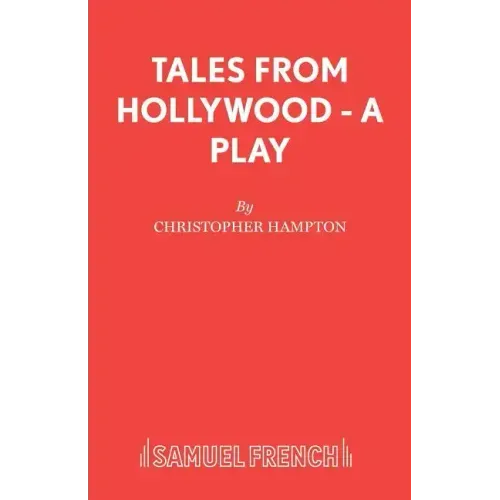 Tales from Hollywood - A Play