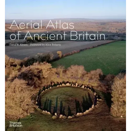 Aerial Atlas of Ancient Britain