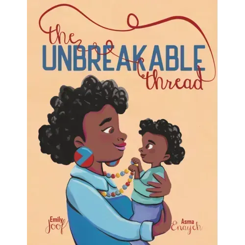 The Unbreakable Thread