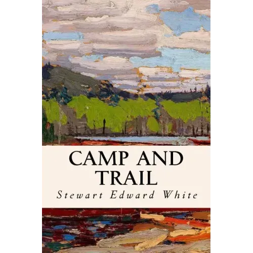 Camp and Trail