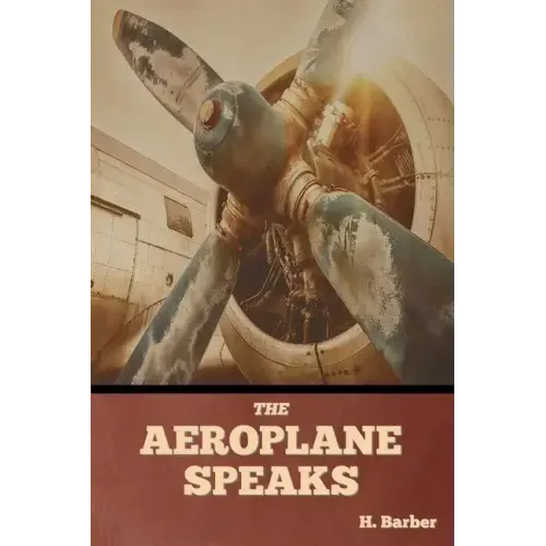 The Aeroplane Speaks