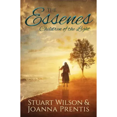 The Essenes: Children of the Light