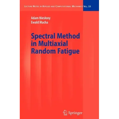 Spectral Method in Multiaxial Random Fatigue