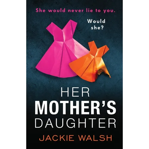 Her Mother's Daughter