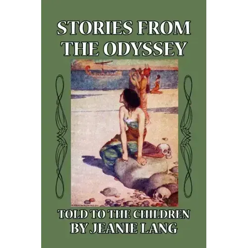 Stories from the Odyssey: Told to the Children