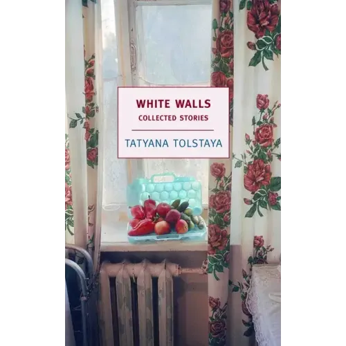 White Walls: Collected Stories