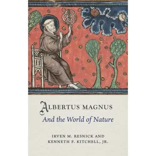 Albertus Magnus and the World of Nature