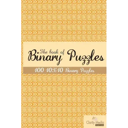 The book of Binary Puzzles 10x10: 100 10x10 binary puzzles.
