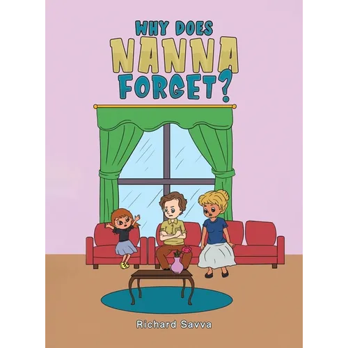 Why Does Nanna Forget?