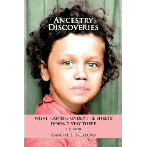 Ancestry Discoveries: What Happens Under the Sheets Doesn't Stay There