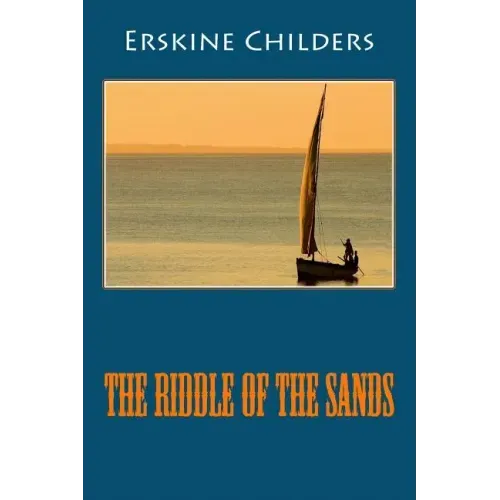The Riddle of the Sands