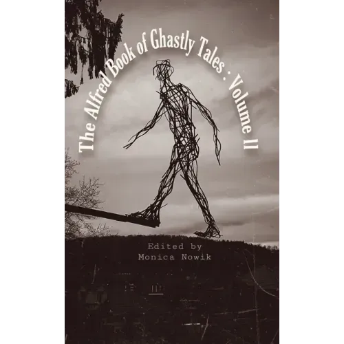 The Alfred Book of Ghastly Tales: Volume II