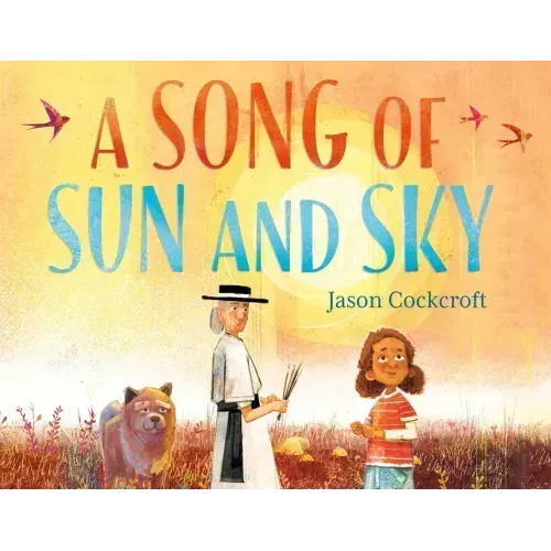 A Song of Sun and Sky
